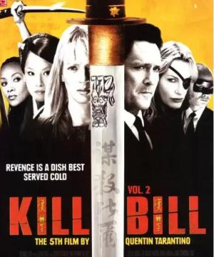 杀死比尔/Kill Bill: Vol. 2(票房) 杀死比尔/Kill Bill: Vol. 2(票房)