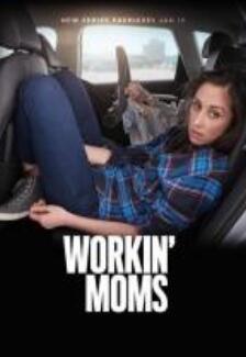 职场老妈第一季/全集Workin’ Moms第1季 职场老妈第一季/全集Workin’ Moms第1季